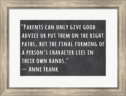 Framed Person&#39;s Character Lies in Their Own Hands -Anne Frank Print