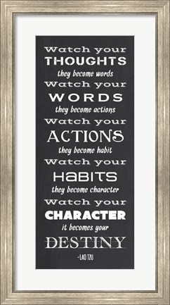 Framed Watch Your Character It Becomes Your Destiny Print