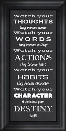 Framed Watch Your Character It Becomes Your Destiny Print