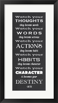 Framed Watch Your Character It Becomes Your Destiny Print