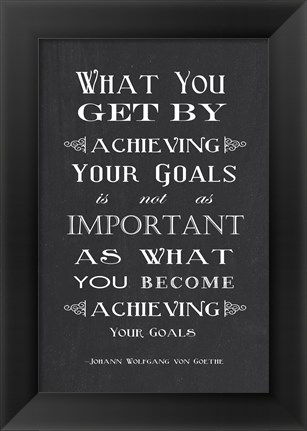 Framed Achieving Your Goals Print