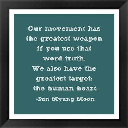 Framed Truth Print
