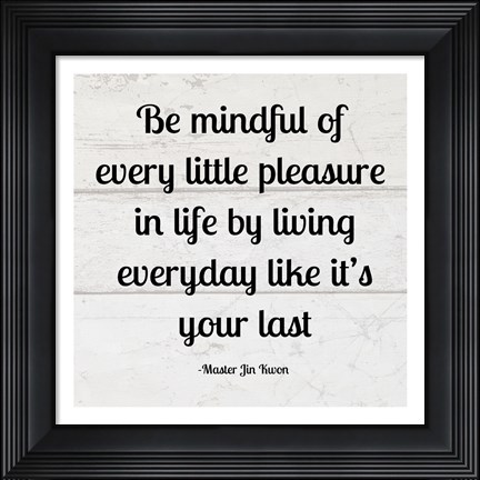 Framed Be Mindful square Print