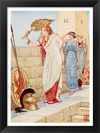 Framed Often She Would Stand Upon the Walls of Troy, Helen the Queen of Sparta Print