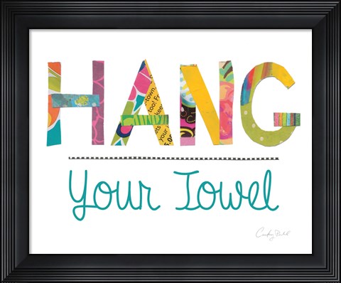 Framed Hang Your Towel Print