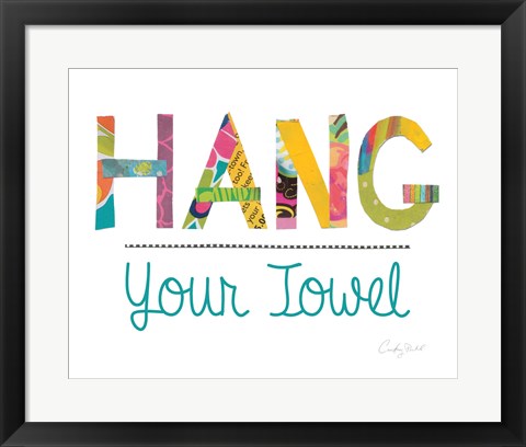 Framed Hang Your Towel Print