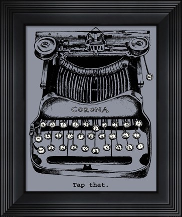 Framed Tap That Print