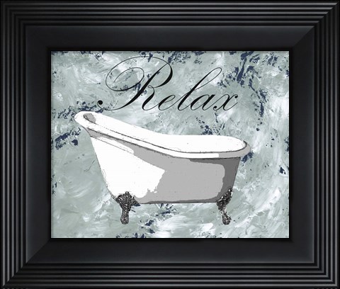 Framed Relax, Refresh II Print