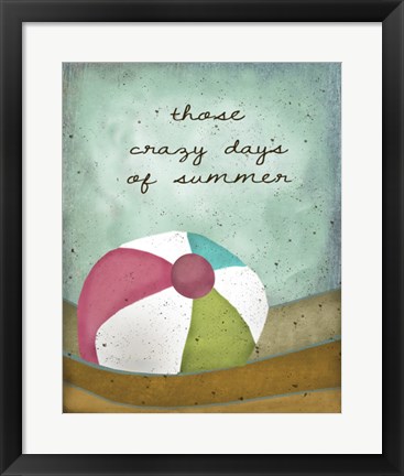 Framed Crazy Days of Summer Print