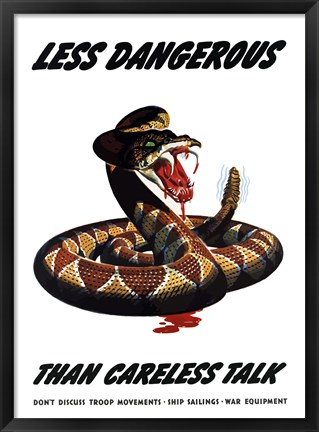 Framed Less Dangerous (War Propoganda Snake Poster) Print