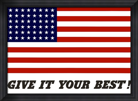 Framed Give It Your Best! Print