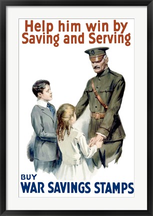 Framed Help Him Win by Saving and Serving Print