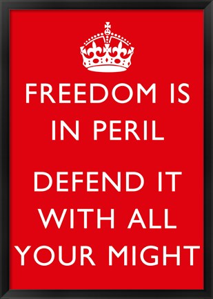 Framed Freedom is in Peril Print