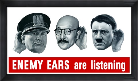 Framed Enemy Ears are Listening Print