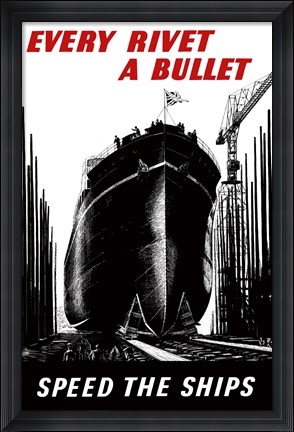 Framed Every Rivet a Bullet Print