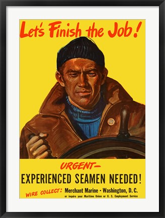 Framed Let&#39;s Finish the Job! Print