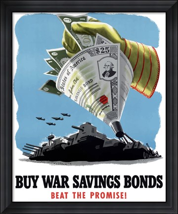 Framed Buy War Savings Bonds - Beat the Promise! Print