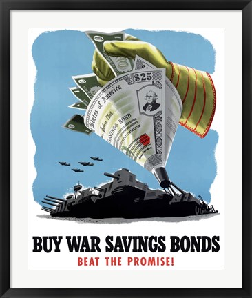 Framed Buy War Savings Bonds - Beat the Promise! Print