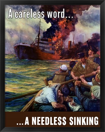 Framed Careless Word, A Needless Sinking Print
