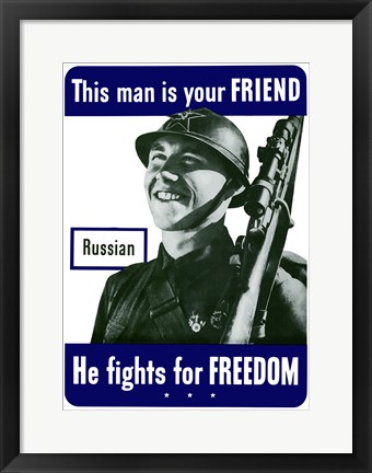 Framed This Man is Your Friend - Russian Print