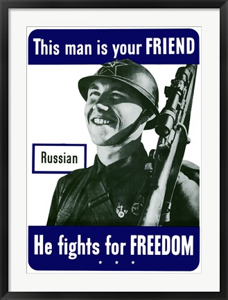 Framed This Man is Your Friend - Russian Print