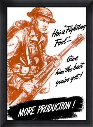 Framed He&#39;s A Fighting Fool Print