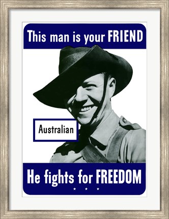 Framed This Man is Your Friend - Australian Print