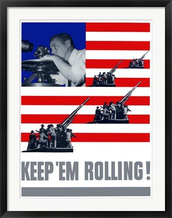 Framed Keep &#39;Em Rolling! Print