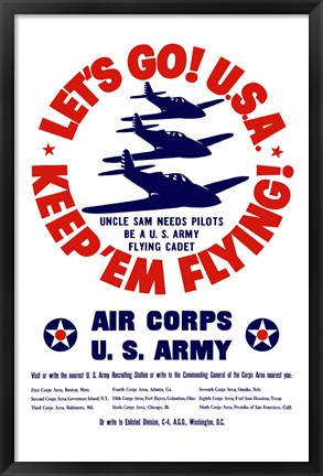 Framed Let&#39;s Go USA, Keep &#39;Em Flying! Print