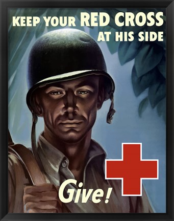 Framed Keep Your Red Cross at His Side Print