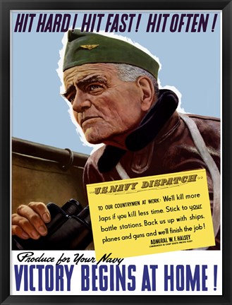 Framed Hit Hard! Hit Fast! Hit Often! Print