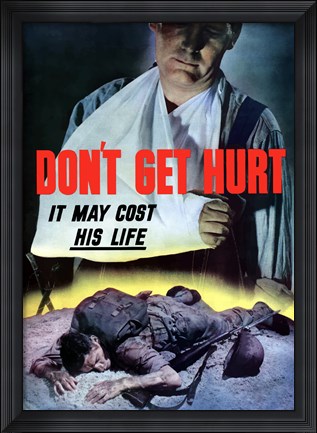 Framed Don&#39;t Get Hurt Print