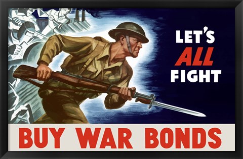 Framed Buy War Bonds - Let&#39;s All Fight Print