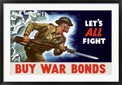 Framed Buy War Bonds - Let&#39;s All Fight Print