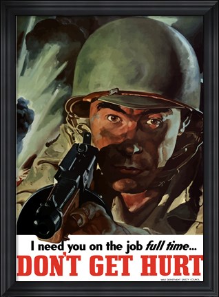 Framed Don&#39;t Get Hurt Print