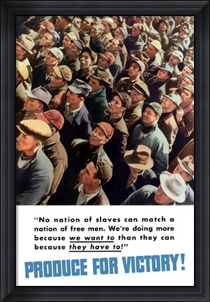 Framed Produce for Victory, We Want To, They Have To! Print