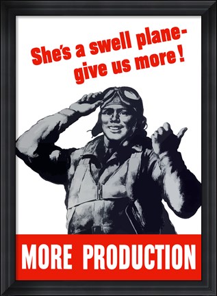 Framed She&#39;s a Swell Plane - Give Us More! Print