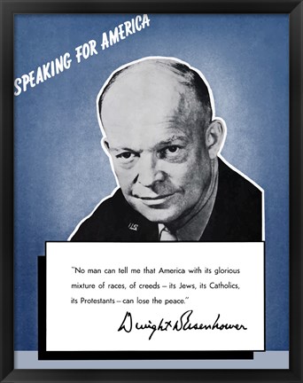 Framed Speaking for America - Dwight Eisenhower Print