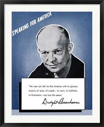 Framed Speaking for America - Dwight Eisenhower Print