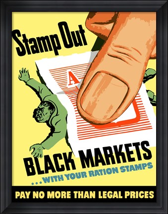 Framed Stamp Out Black Markets Print