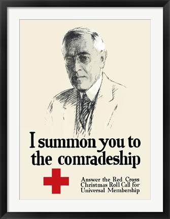 Framed I Summon You to the Comradeship Print