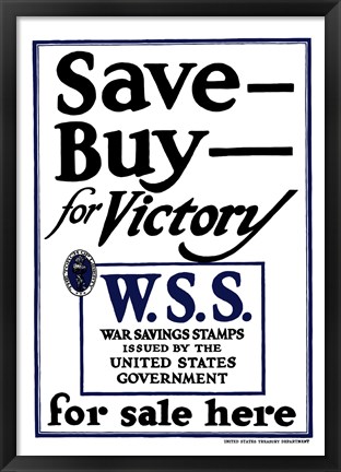 Framed Save - Buy - For Victory Print