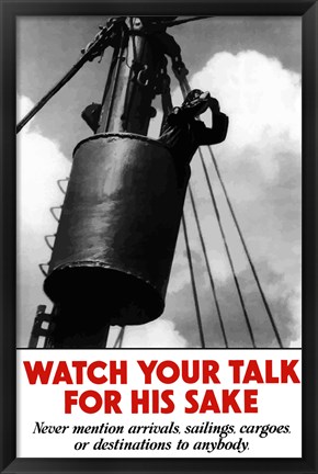 Framed Watch Your Talk Print