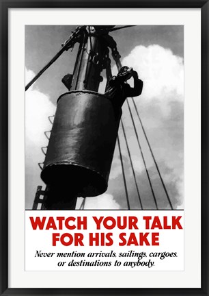 Framed Watch Your Talk Print