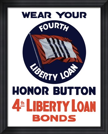 Framed 4th Liberty Loan Honor Button Print