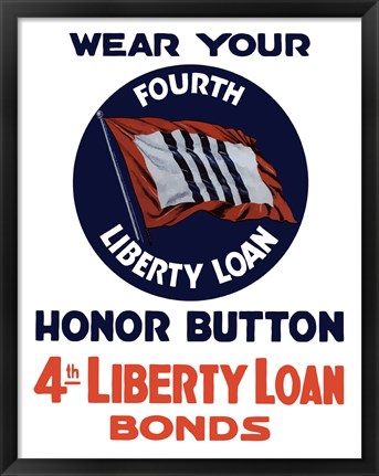 Framed 4th Liberty Loan Honor Button Print