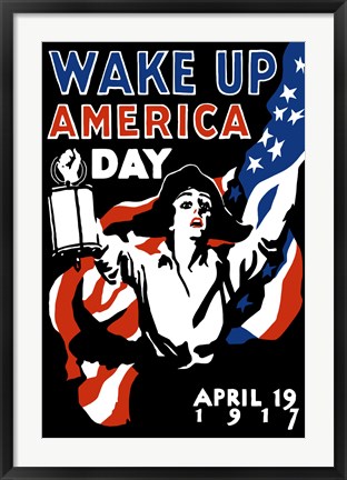 Framed Wake Up America Day Print