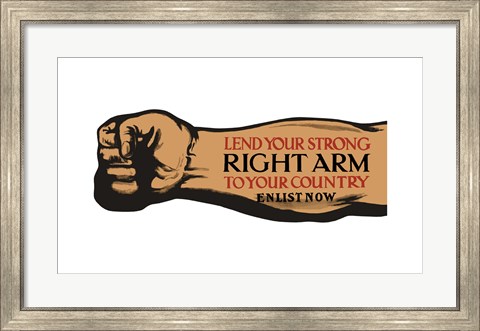 Framed Lend Your Arm - Enlist Now Print