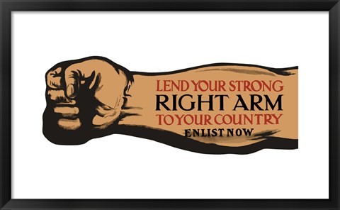 Framed Lend Your Arm - Enlist Now Print