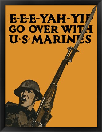 Framed Go Over with U.S. Marines Print